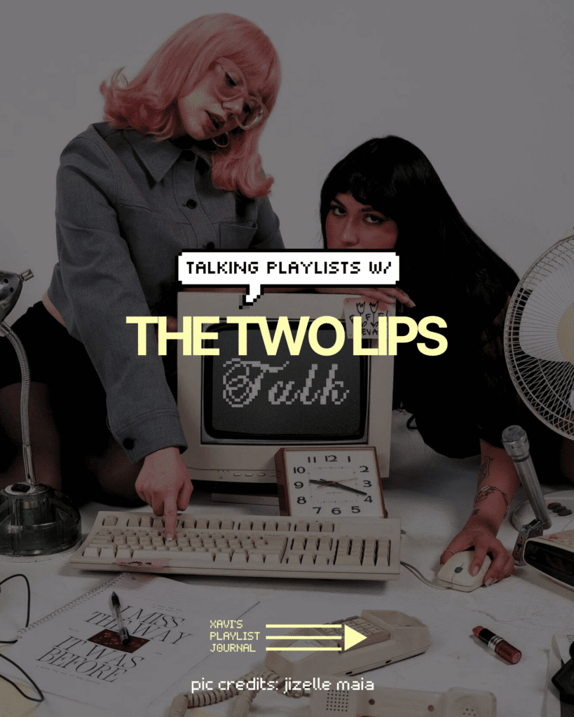 Talk Playlists with The Two Lips